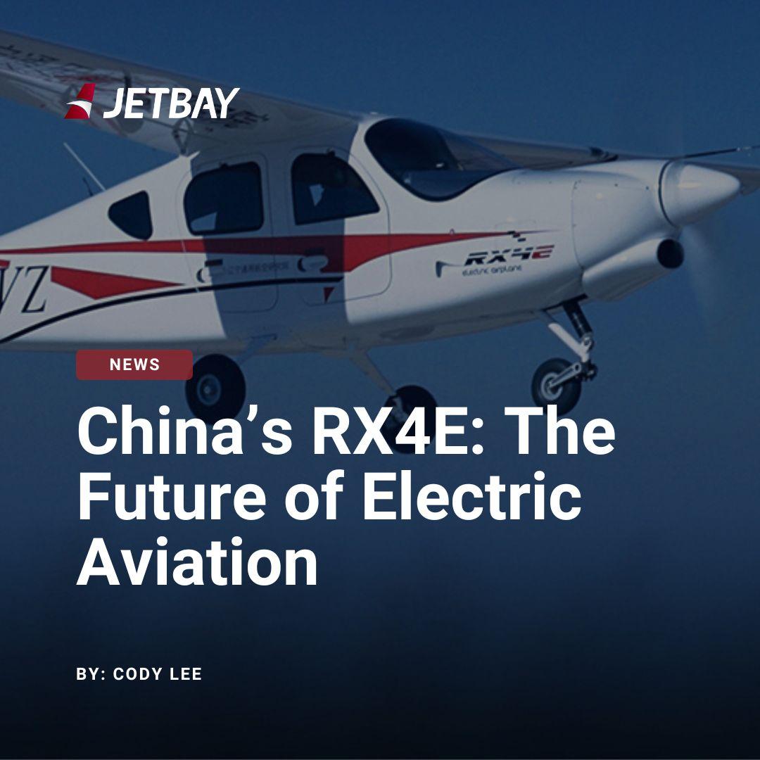 China’s First Electric Aircraft RX4E Takes Flight 