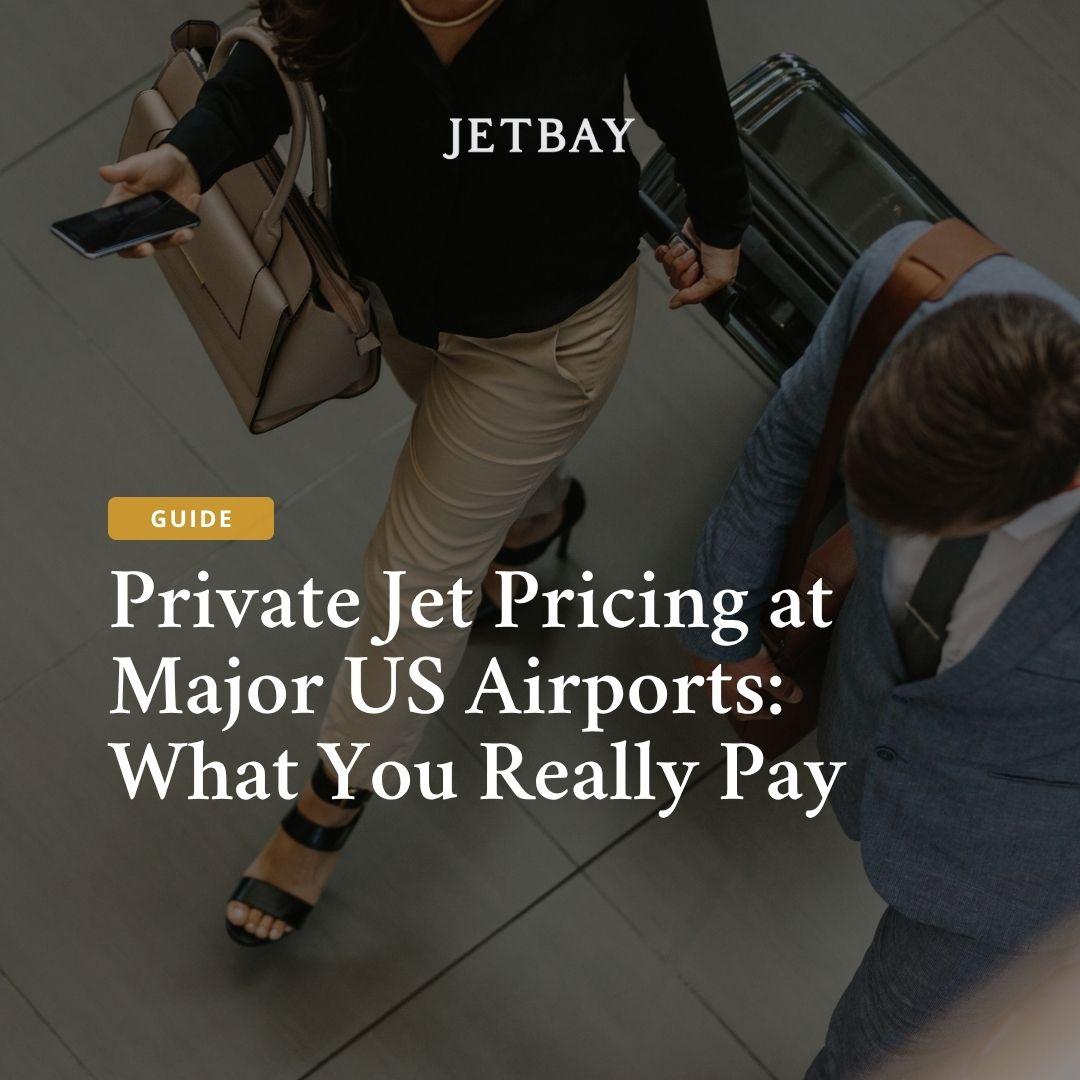 Private Jet Pricing at Major US Airports: What You Really Pay