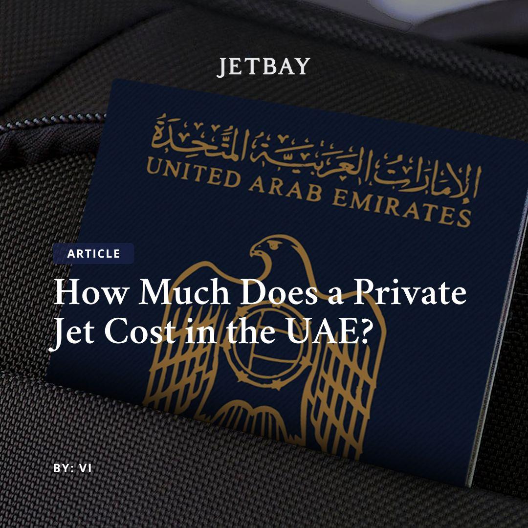 How Much Does a Private Jet Cost in the UAE?