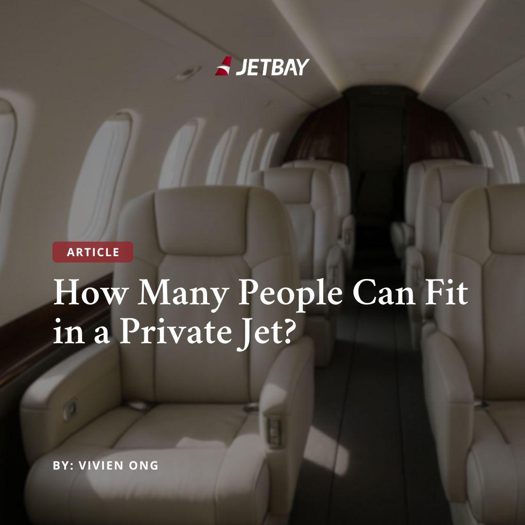 How Many People Can Fit in a Private Jet?