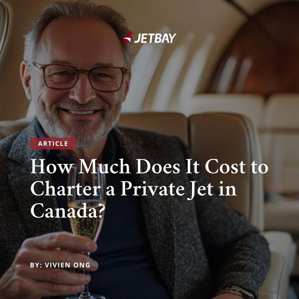 How Much Does It Cost to Charter a Private Jet in Canada?