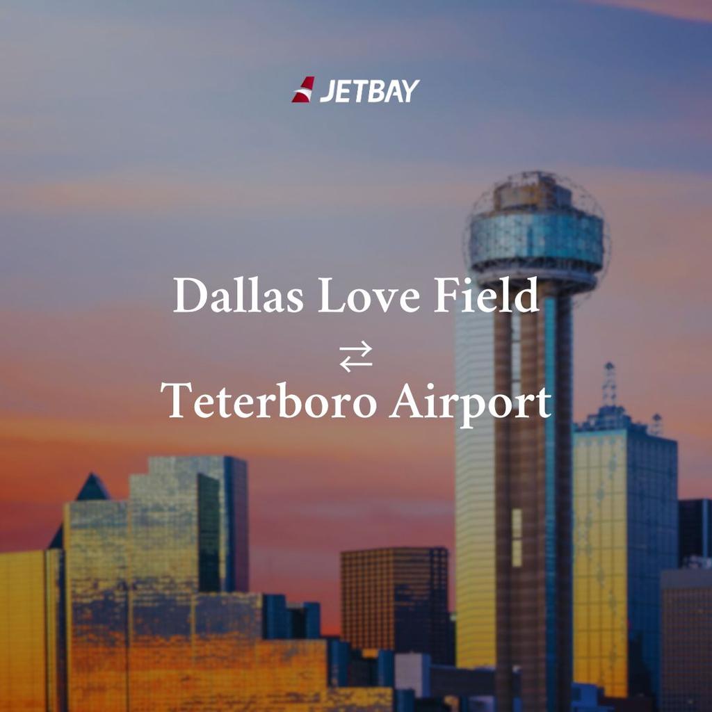 Private Jet from Dallas Love Field to Teterboro