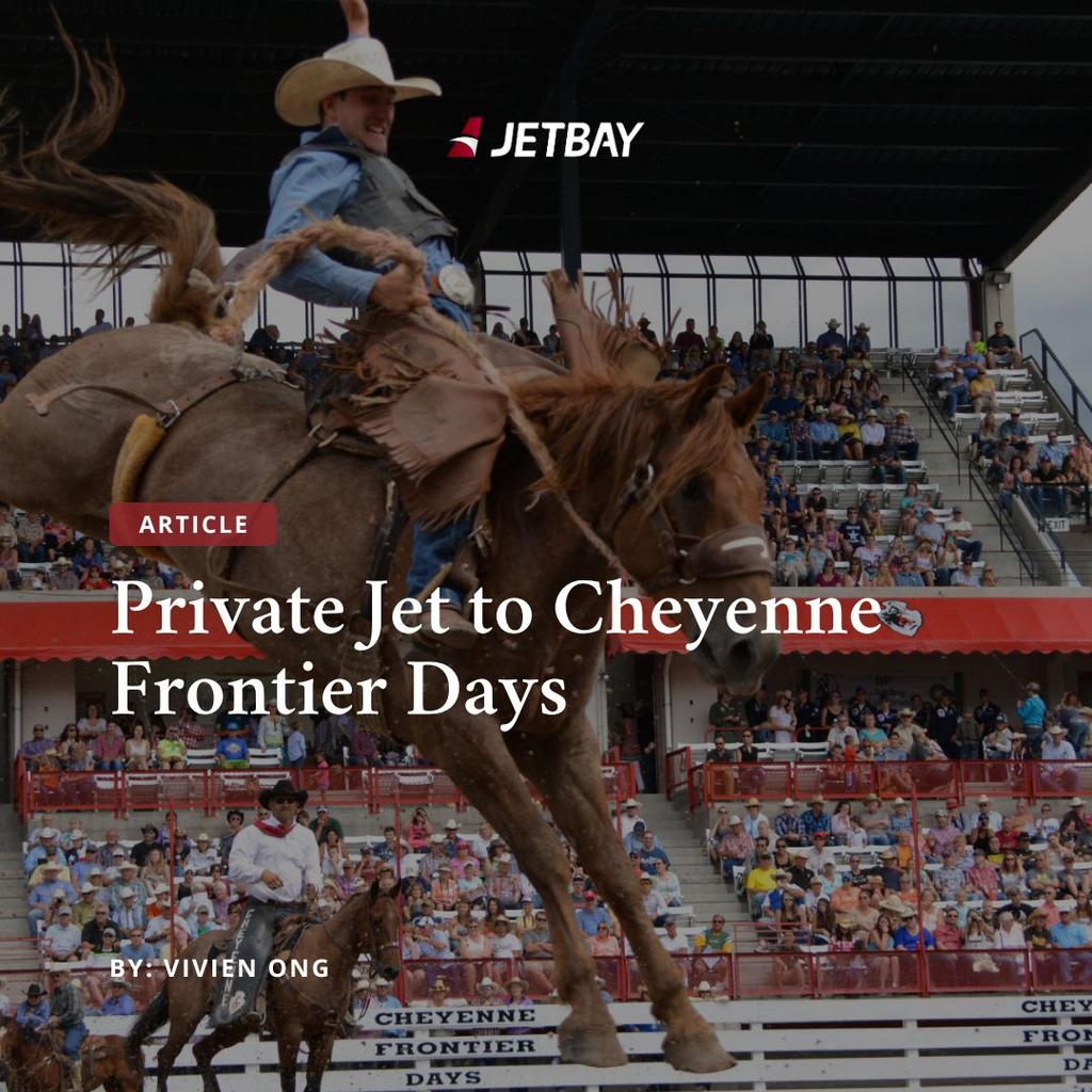 Private Jet to Cheyenne Frontier Days