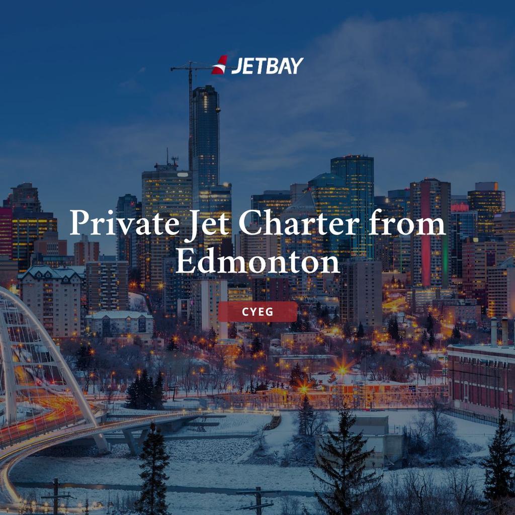Private Jet Charter from Edmonton (CYEG)