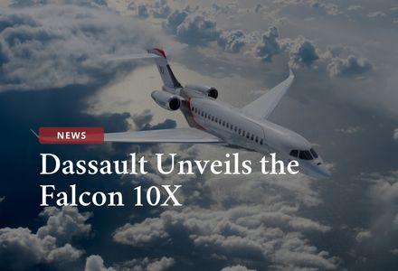 Dassault Unveils the Falcon 10X: A New Benchmark in Ultra-Long-Range Private Aviation