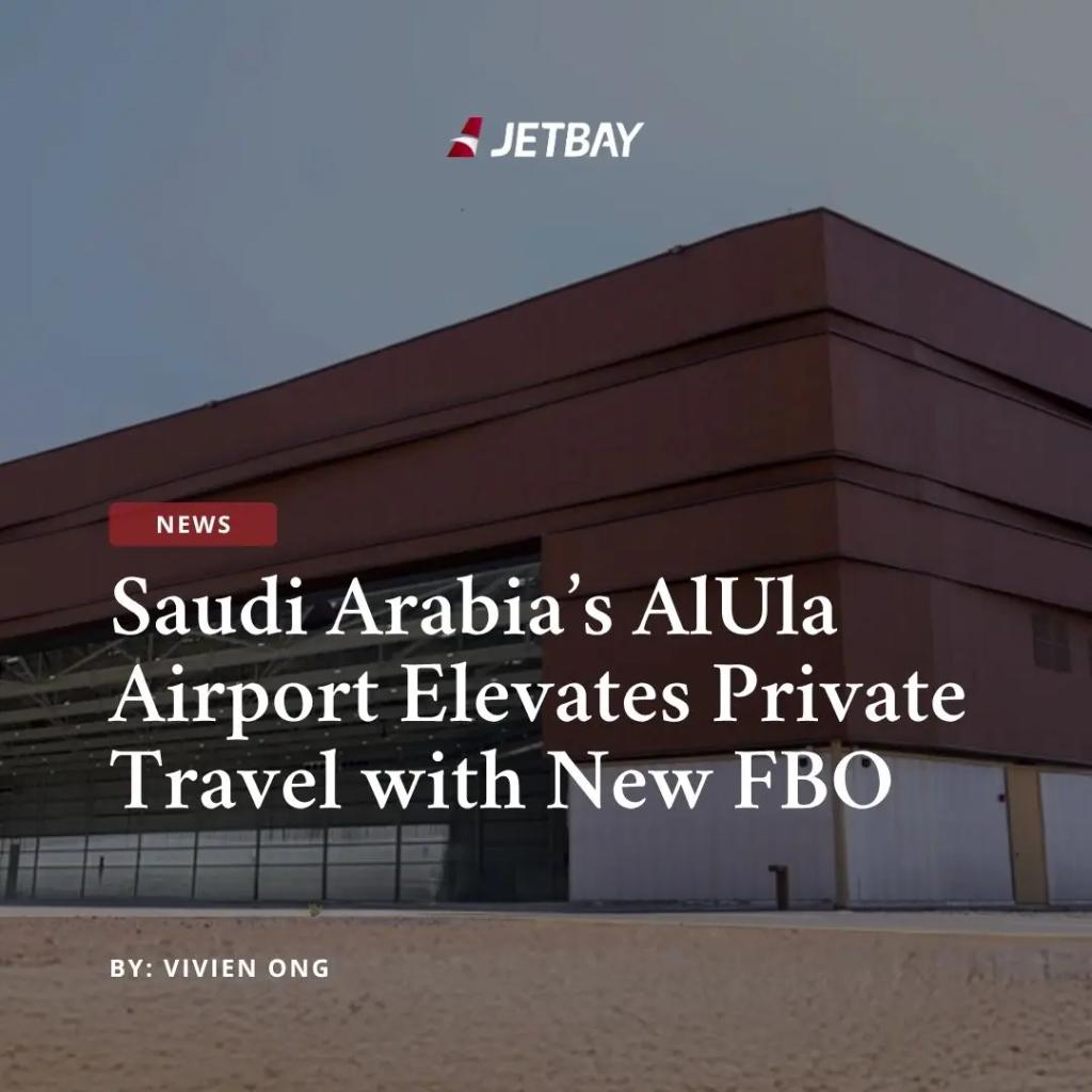 Modern AlUla Airport terminal building in Saudi Arabia showcasing new FBO facilities for private jet travel