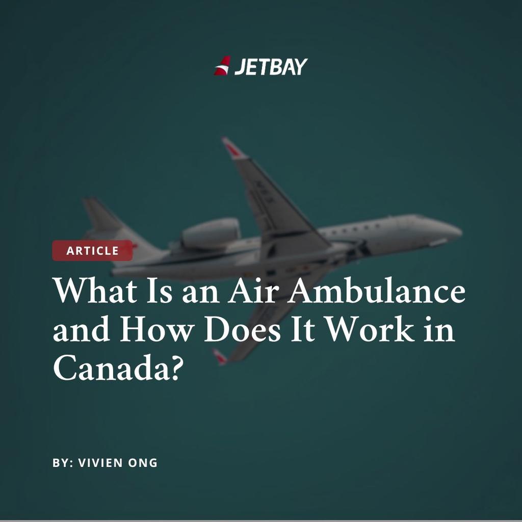 What Is an Air Ambulance and How Does It Work in Canada?
