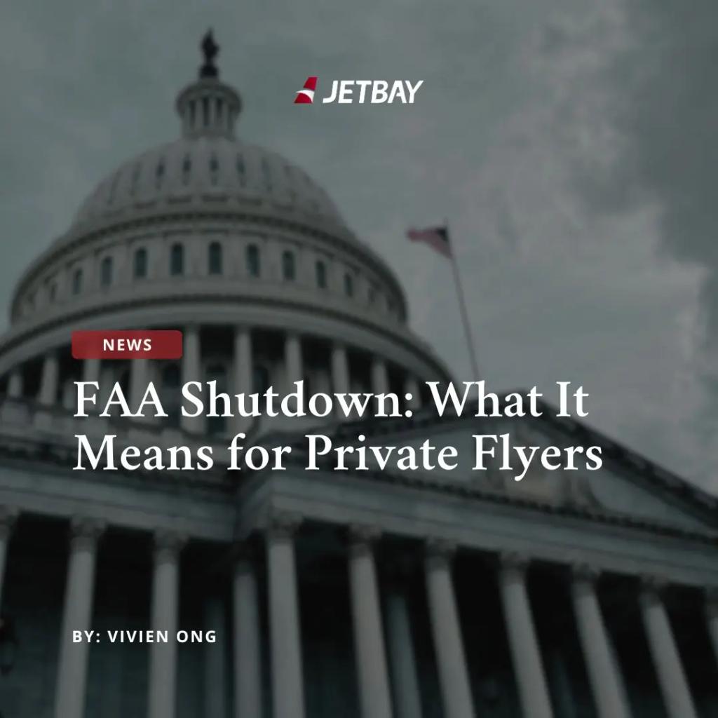 US Capitol building with JETBAY logo overlay for news article about FAA shutdown impact on private aviation